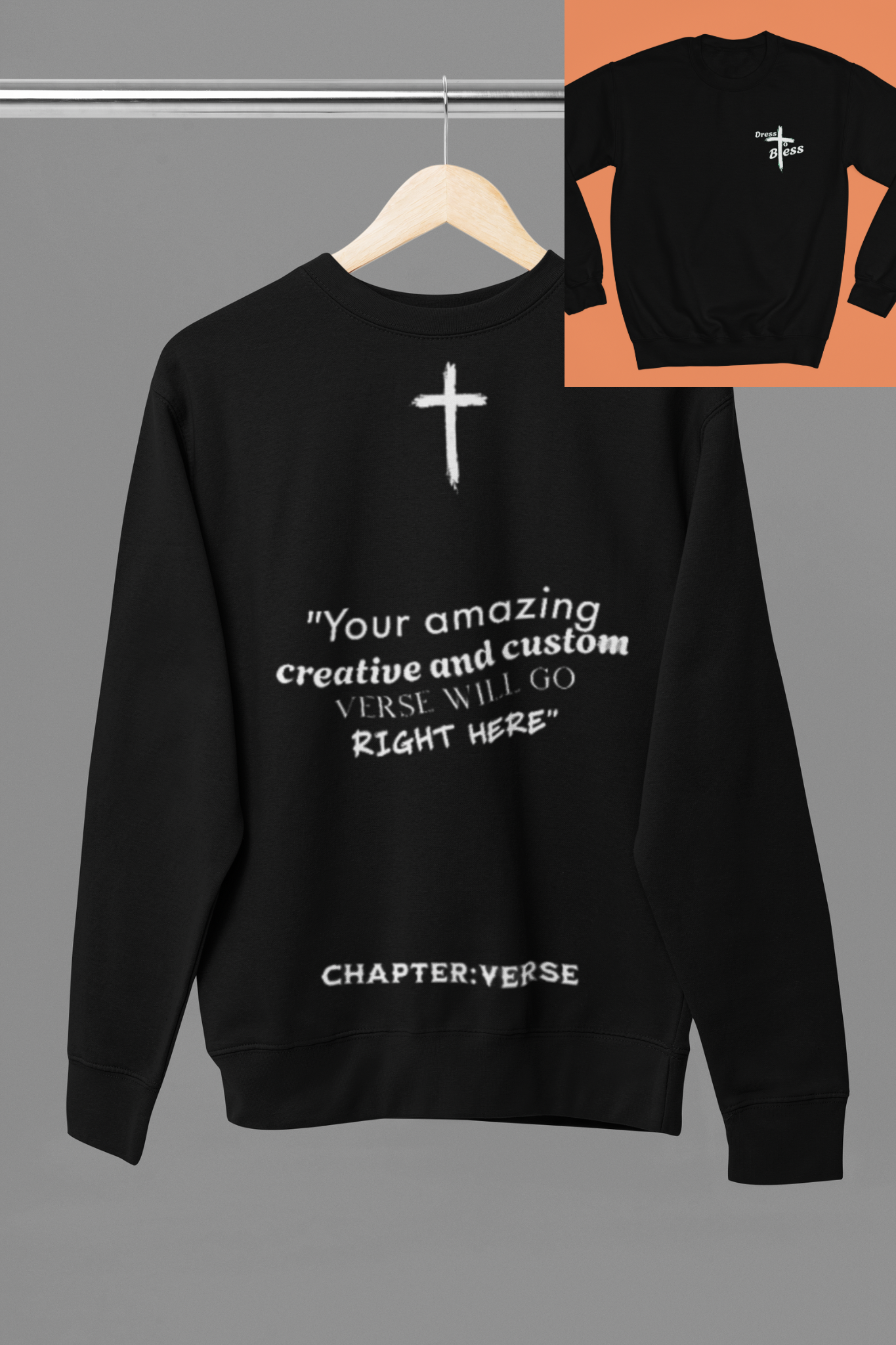 Custom Verse Only Adult “Dress To Bless” Cross Logo Unisex Crewnecks